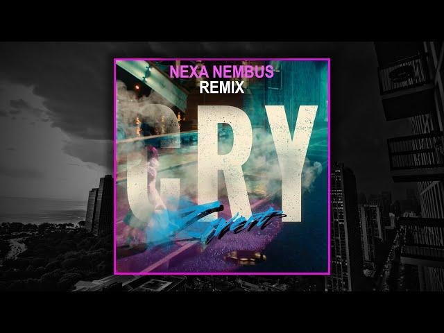 Zivert - Cry (Nexa Nembus Remix)