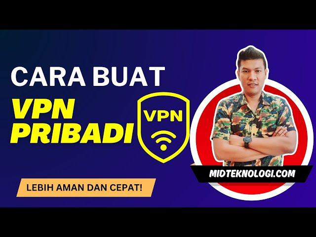 Cara Buat VPN Pribadi di VPS