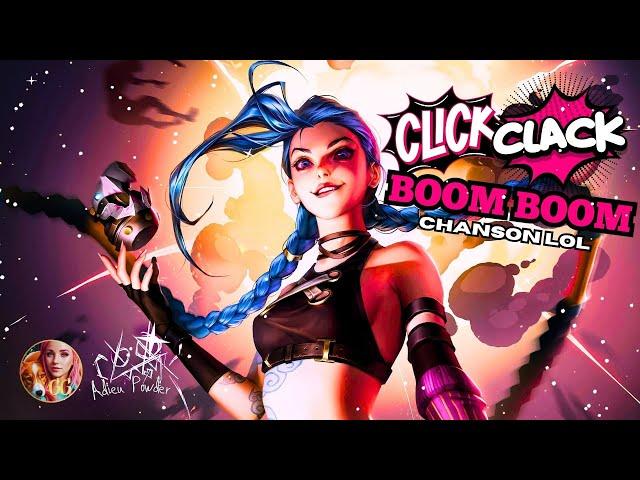 CHANSON LOL JINX - CLICK CLACK BOOM BOOM