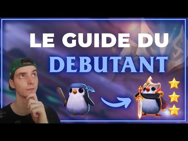 Le guide TFT garanti 100% DEBUTANT  | Avez vous les bases ?