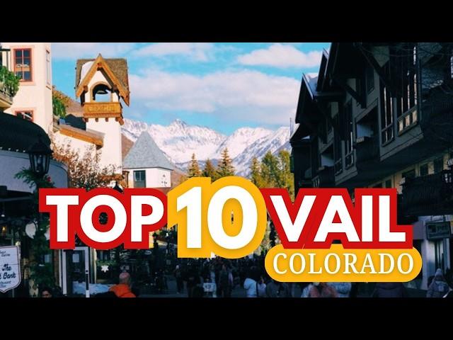 Best Things To Do In VAIL Colorado (OUR TOP 10)