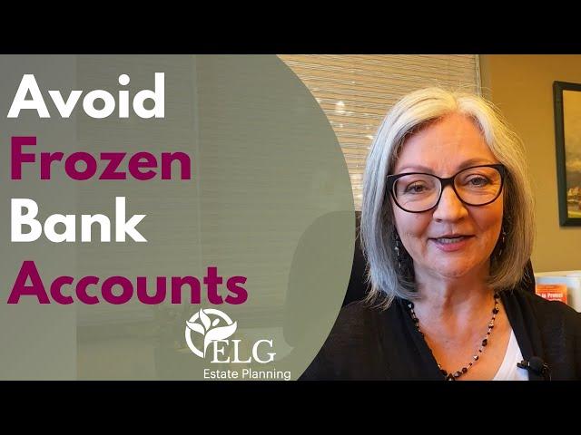 Avoid Frozen Bank Accounts