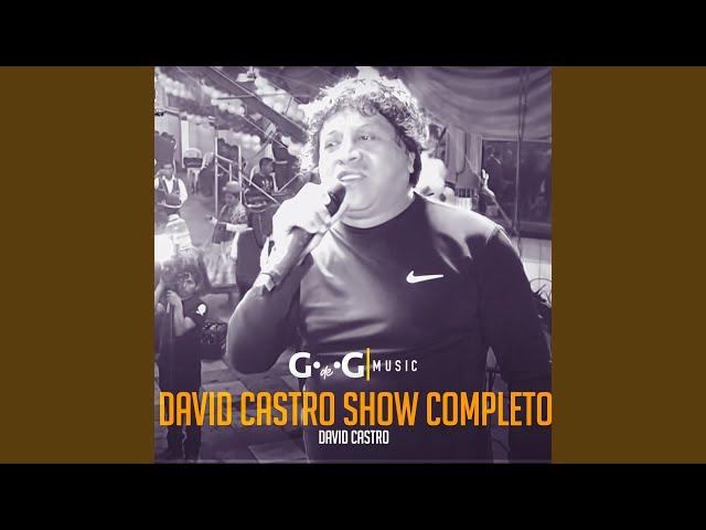 David Castro (Show Completo)