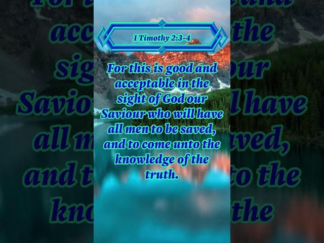 Daily Bible Verse: 1 Timothy 2:3-4 #scripturefortoday #bibleverse #scriptureoftheday #biblepassages