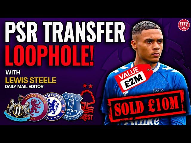 Premier League Can Do Nothing! How Teams Like Everton & Villa Have Found a PSR Transfer Loophole!