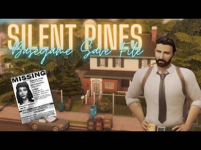  Realistic Basegame Save File || Silent Pines || Sims 4 