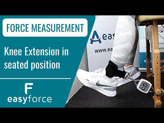 Measuring the Isometric Muscle Forces of Knee Extension - EasyForce Digital Dynamometer