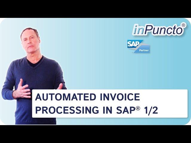 Automated invoice processing in SAP without purchase order Part1/2