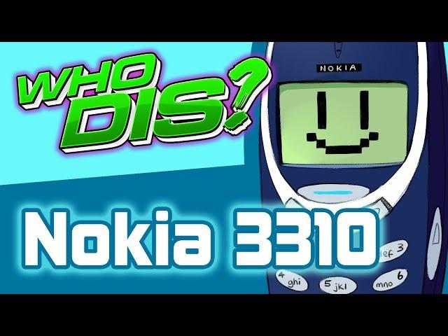 NOKIA 3310 (New Phone) - Who Dis?