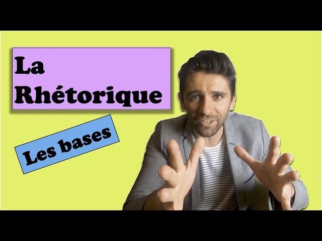 Apprendre la rhétorique: les bases