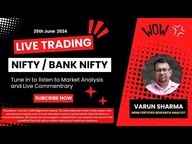 25 June 2024 | Live Trading | Nifty / Bank Nifty #livetrading #nifty50 #banknifty