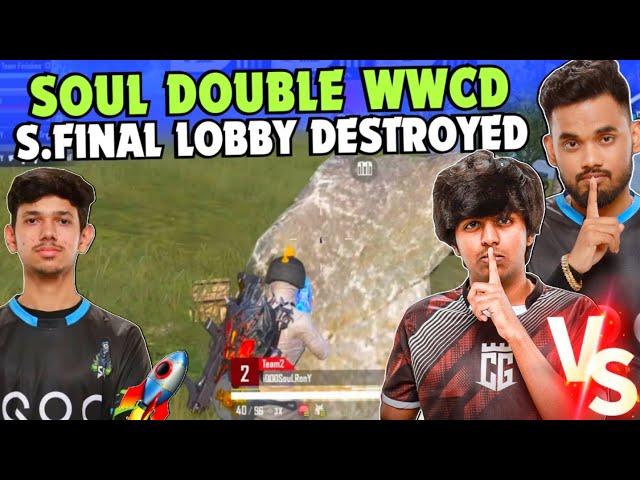 iQOOSoul Double WWCD  Destroy Whole Lobby  Soul Manya & Saumay on Fire  Team SouL 