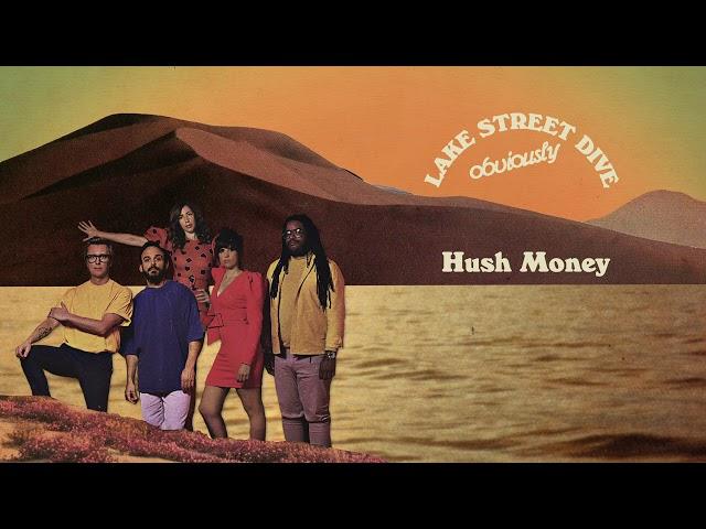 Lake Street Dive - Hush Money (Official Audio)