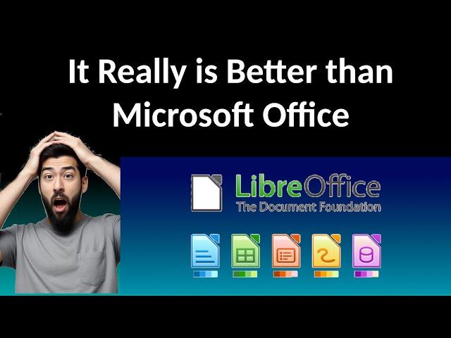 LibreOffice - Like Microsoft Office but truly so much better!