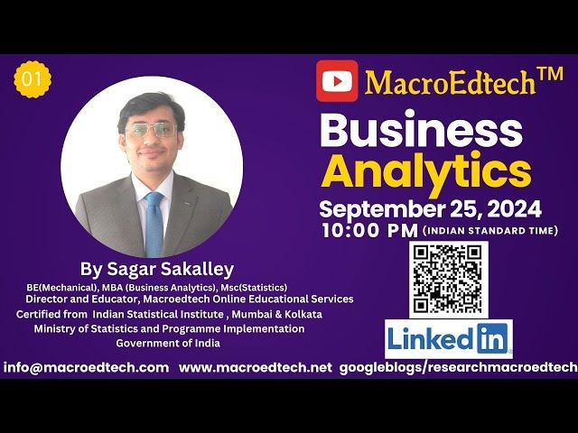 INTRODUCTION TO BUSINESS ANALYTICS |  BY SAGAR SAKALLEY | @macroedtech #businessanalysis