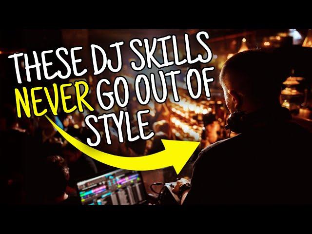 TRUTH: The skills that are REALLY important for DJs
