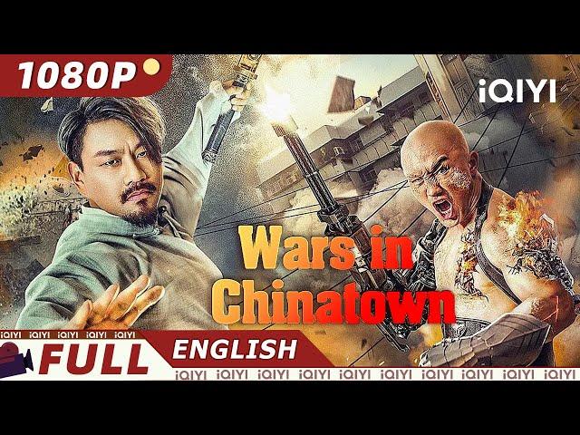 【ENG SUB】Wars in Chinatown | Wuxia Action Drama | Chinese Movie 2023 | iQIYI MOVIE THEATER