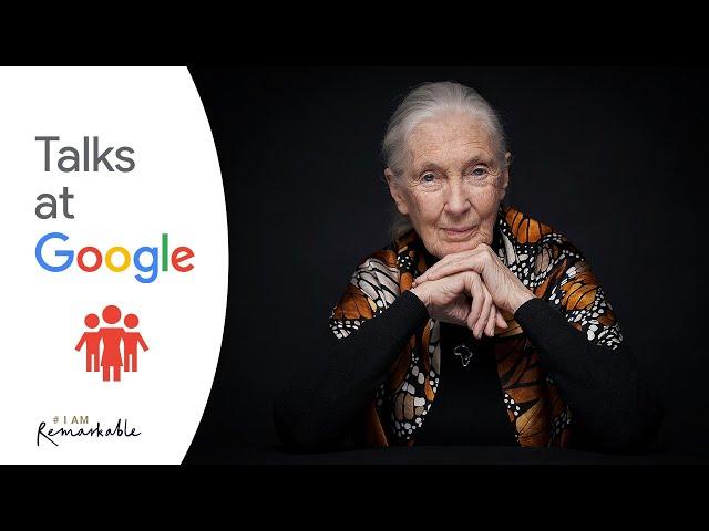 Dr. Jane Goodall | Reasons for Hope | Talks at Google