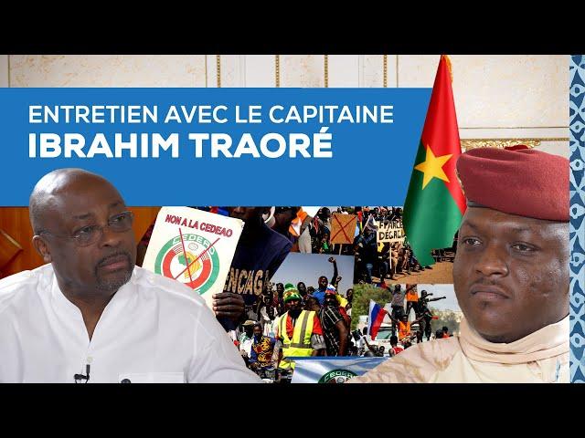 EXCLUSIF - URGENT - « Plus jamais la CEDEAO. Non c’est fini », Capitaine Ibrahim Traoré