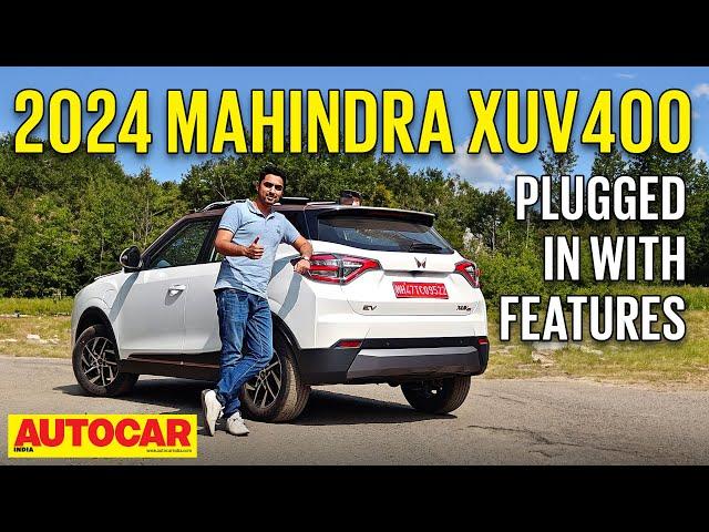 2024 Mahindra XUV400 review - Electric SUV is more wholesome now | @autocarindia1