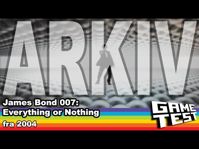 James Bond 007: Everything or Nothing | Gametest Arkiv (2004)