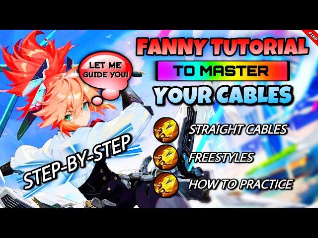 ULTIMATE FANNY TUTORIAL 2023 | HOW TO LEARN FREESTYLE & STRAIGHT CABLE | FANNY TIPS & TRICKS | ML