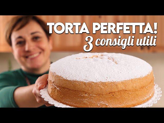 3 USEFUL TIPS FOR A PERFECT CAKE - Homemade by Benedetta