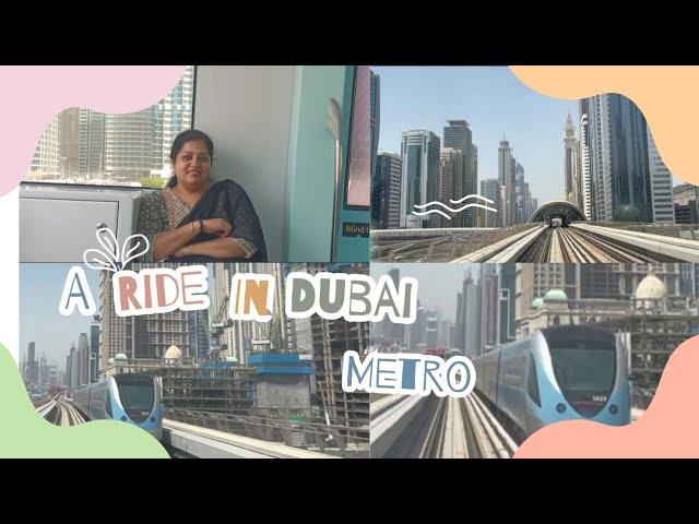 A ride in Dubai Metro | Metro Ride