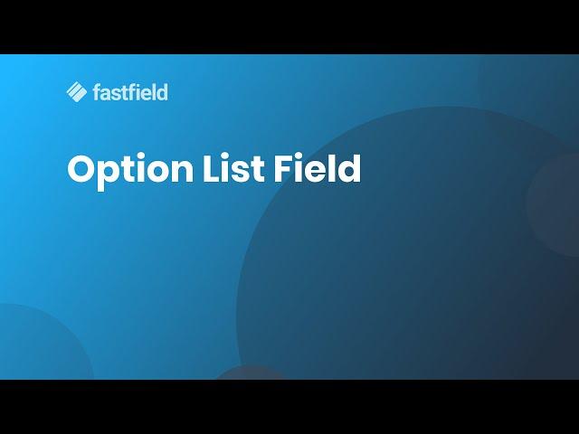 Option List Field