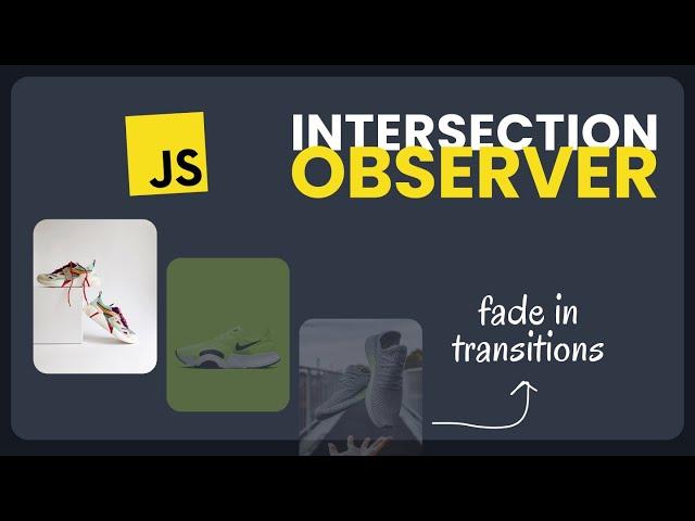 A very simplified guide on the Intersection Observer API, with examples