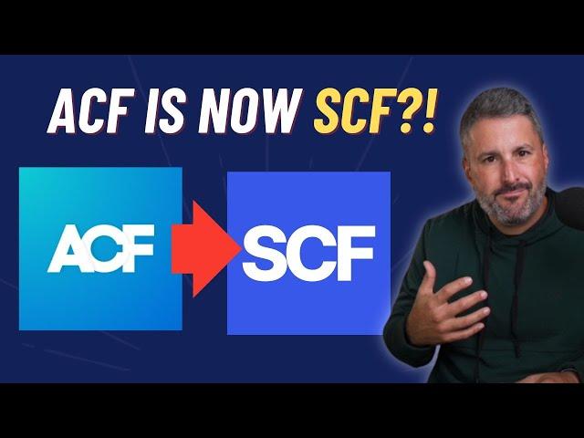 Advanced Custom Fields (ACF) now Secure Custom Fields (SCF)