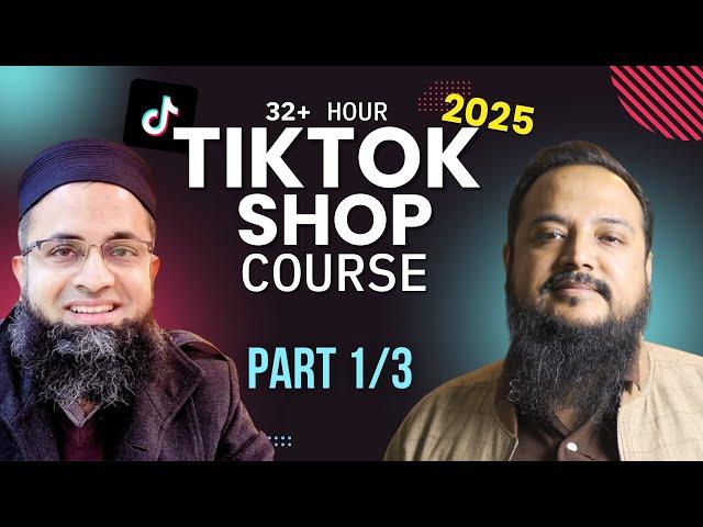 32 Hr TikTok Shop Course USA & UK from Pakistan India Bangladesh Urdu Hindi Part 1/3