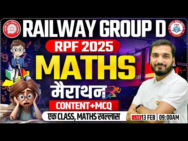 Group D 2025 Maths Marathon | Complete Maths for RPF by Gyanendra Sir