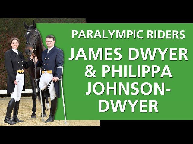 James Dwyer and Philippa Johnson-Dwyer, Paralympic riders