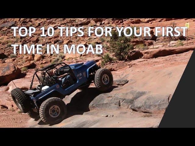 Top 10 Tips For Your First Time in Moab