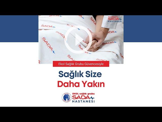 Ekol Sağlık Grubu Sada Hastanesi