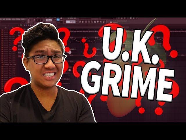 Making U.K. Grime For The First Time In FL Studio!