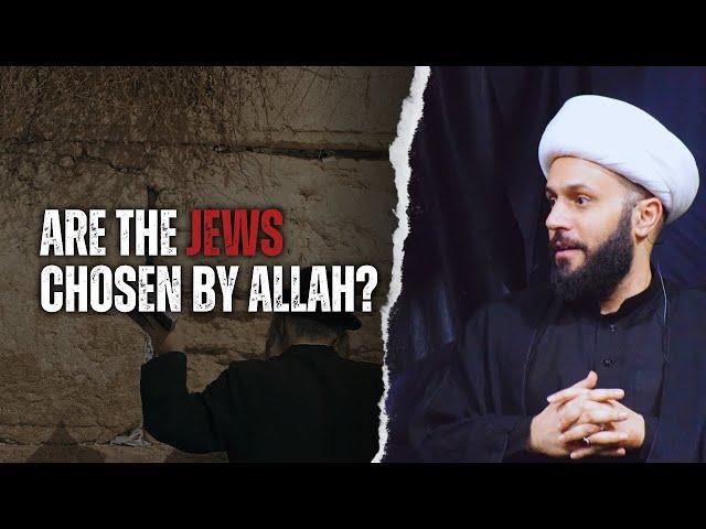 Are Jews Chosen By Allah?  | Sheikh Azhar Nasser | Muharram 2024