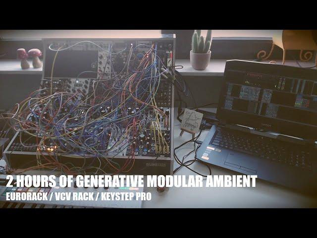 Generative Modular Ambient - Eurorack, VCV Rack, Keystep Pro