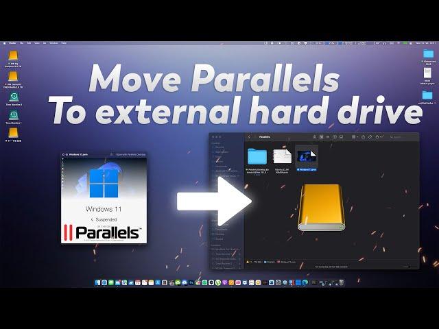 How to Move Windows 11 Parallels VM to External Drive on Mac (SSD/HDD)