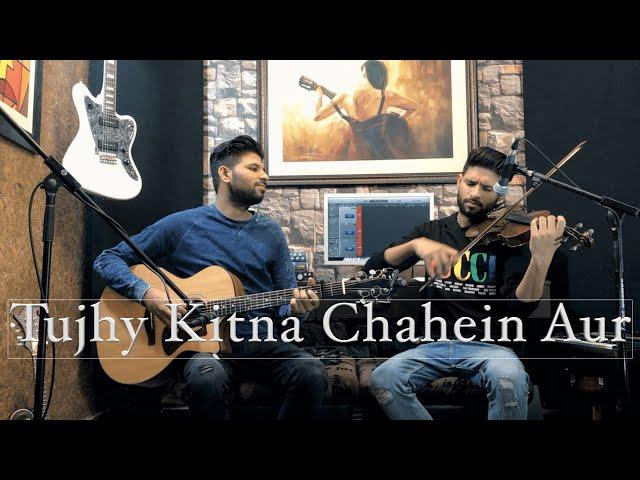 Tujhe Kitna Chahein Aur | Leo Twins | The Quarantine Sessions