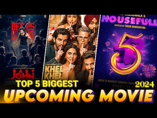 Top 5 Biggest Upcoming Movie In Bollywoode | Housefull 5 | Khel Khel Maine | baby john | movie