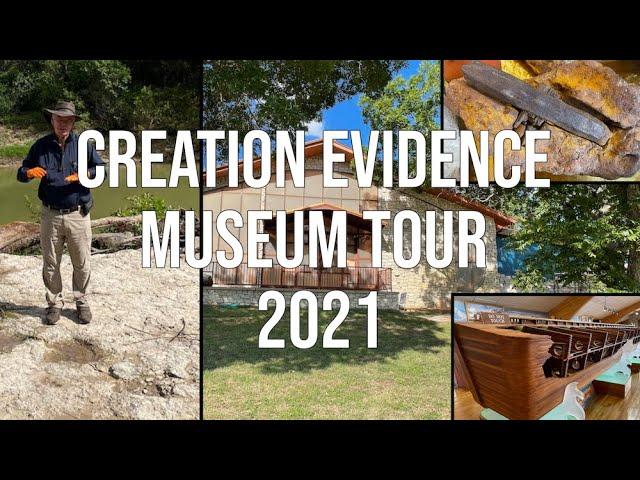 Creation Evidence Museum Tour in Glen Rose Texas -  2021 - Dr. Carl Baugh