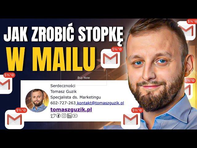 JAK ZROBIĆ STOPKĘ W MAILU? Profesjonalna Stopka w 5 MIN