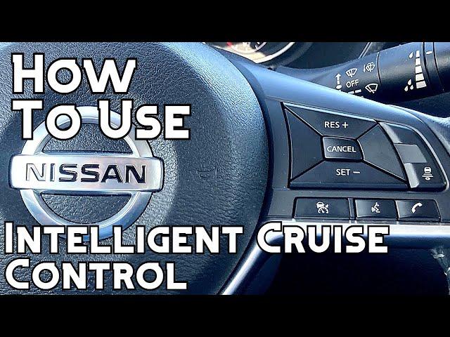 How To Use Nissan Intelligent Cruise Control