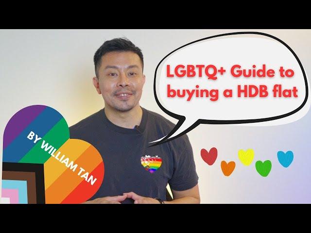 Part 5: LGBTQ+ Guide to Buying An HDB Flat