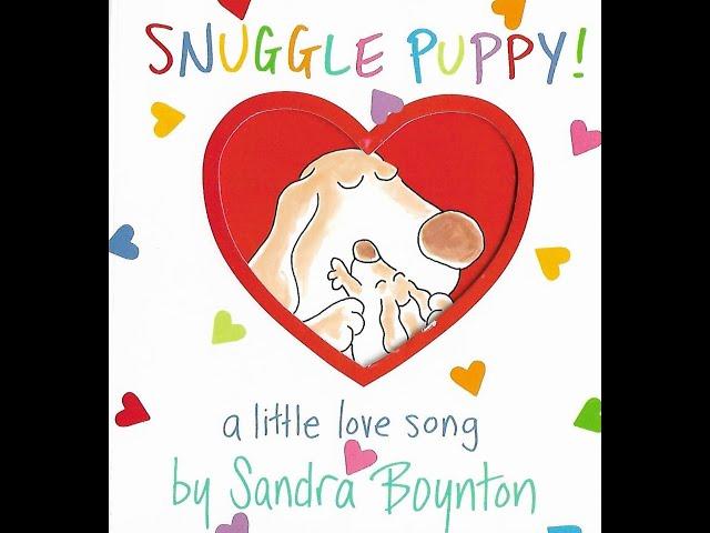 Snuggle Puppy - A Little Love Song by Sandra Boynton