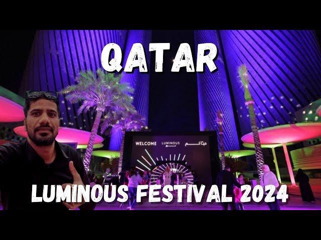 Luminous Festival 2024 | Lusail Boulevard Doha Qatar | A Magical Celebration of Light and Music