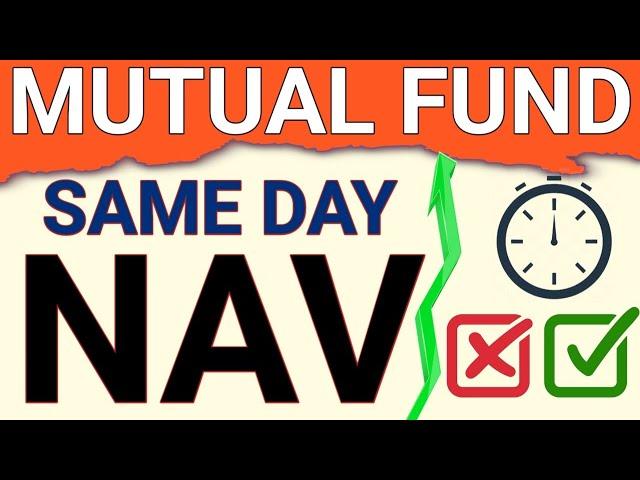 HOW TO GET SAME DAY NAV IN MUTUAL FUND|CUT OFF TIMING FOR SAME DAY NAV|WHY SAME DAY NAV NOT ALLOTED?
