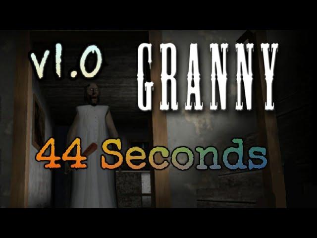 Granny v1.0 - 44 Seconds (Former WR)